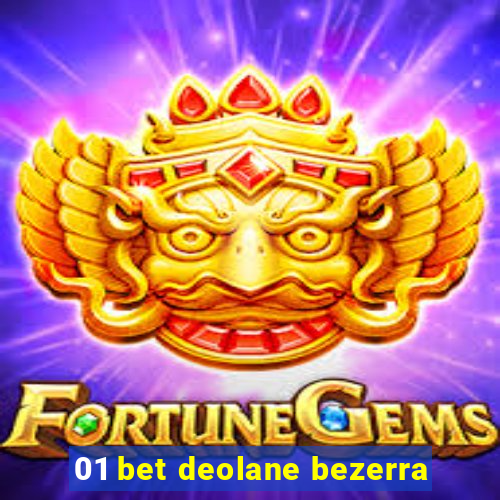 01 bet deolane bezerra